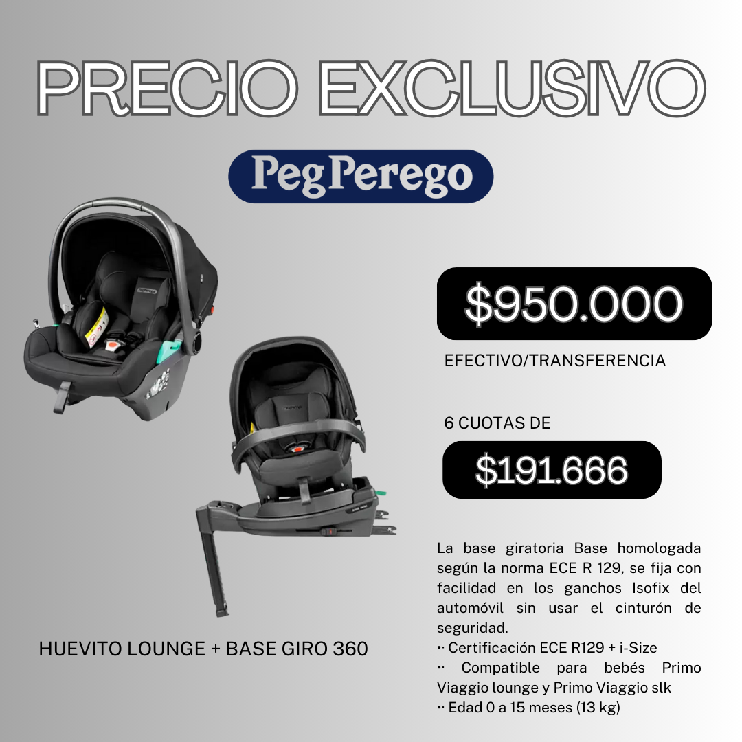 Combo Promo Peg Perego Huevo + Base con Isofix