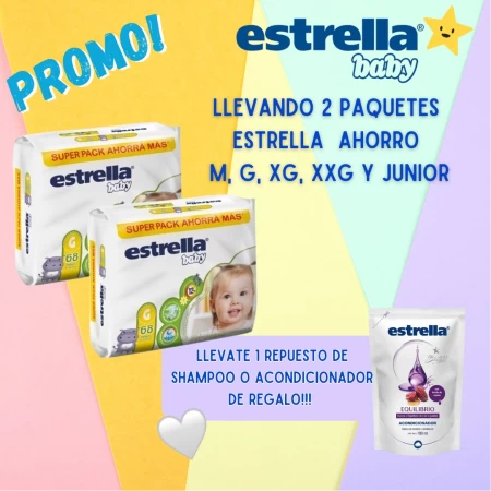 Promoción Estrella Super Pack Ahorro + Shampoo o Acondicionador